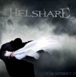 Helshare : War Without Enemy